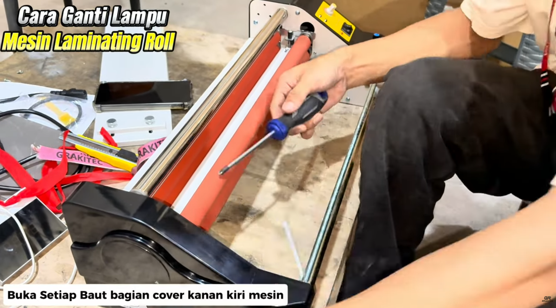 Cara Ganti Lampu di Mesin Laminating Roll | GRAKITEC